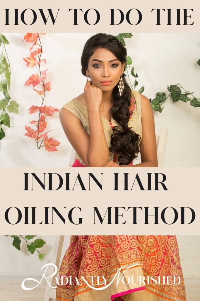 indian hair oiling tips
