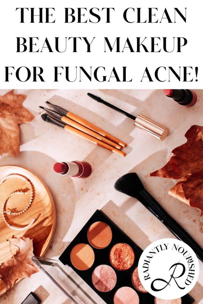 fungal acne makeup